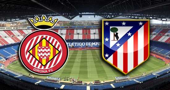 Link sopcast Girona vs Atlético Madrid ngày 20/8/2017 vòng 1 giải VĐQG Tây Ban Nha  La Liga