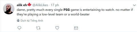 Giờ thì chỉ thấy PSG là đội đáng xem nhất, cho dù đối thủ của họ là các đội bóng nhỏ hay các ông lớn 