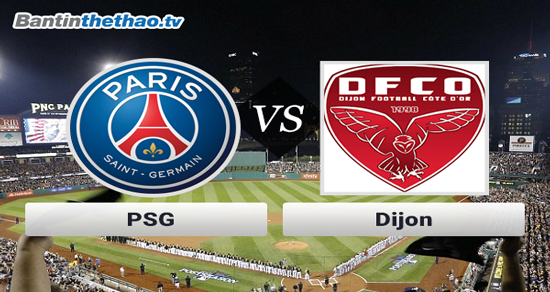 Link xem trực tiếp, link sopcast PSG vs Dijon đêm nay 14/10/2017 giải vô địch Ligue 1