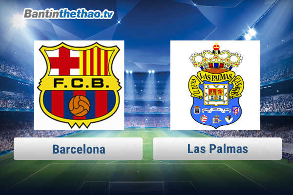 Link xem trực tiếp, link sopcast Barca vs Las Palmas đêm nay 2/3/2018 La Liga
