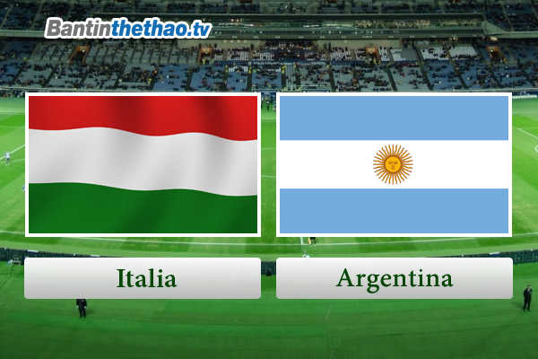Link Sopcast, link xem trực tiếp live stream Italia vs Argentina đêm nay 24/3/2018 Giao hữu quốc tế