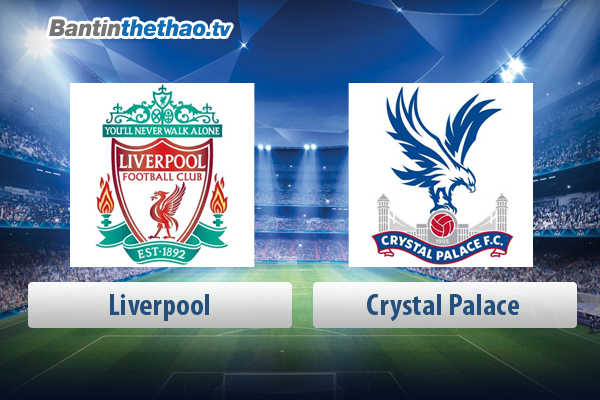 Link xem trực tiếp, link sopcast live stream Liverpool vs Crystal Palace tối nay 31/3/2018 Ngoại Hạng Anh