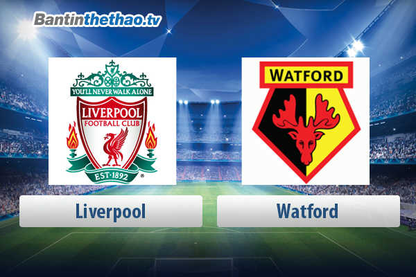 Link xem trực tiếp, link sopcast live stream Liverpool vs Watford tối nay 18/3/2018 Ngoại Hạng Anh