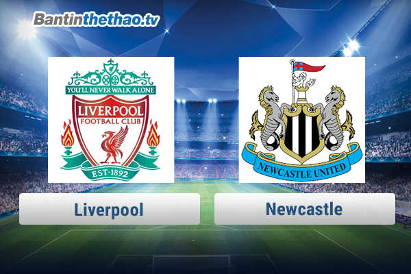 Link xem trực tiếp, link sopcast Liverpool vs Newcastle tối nay 4/3/2018 Ngoại Hạng Anh