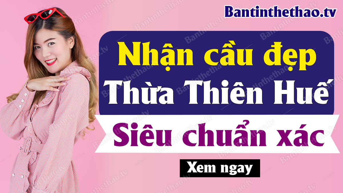 Dự đoán XSTTH 30/9/2019 - Soi cầu dự đoán xổ số Thừa Thiên Huế ngày 30 tháng 9 năm 2019