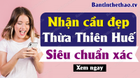 Dự đoán XSTTH 21/10/2019 - Soi cầu dự đoán xổ số Thừa Thiên Huế ngày 21 tháng 10 năm 2019