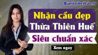 Dự đoán XSTTH 18/11/2019 - Soi cầu dự đoán xổ số Thừa Thiên Huế ngày 18 tháng 11 năm 2019